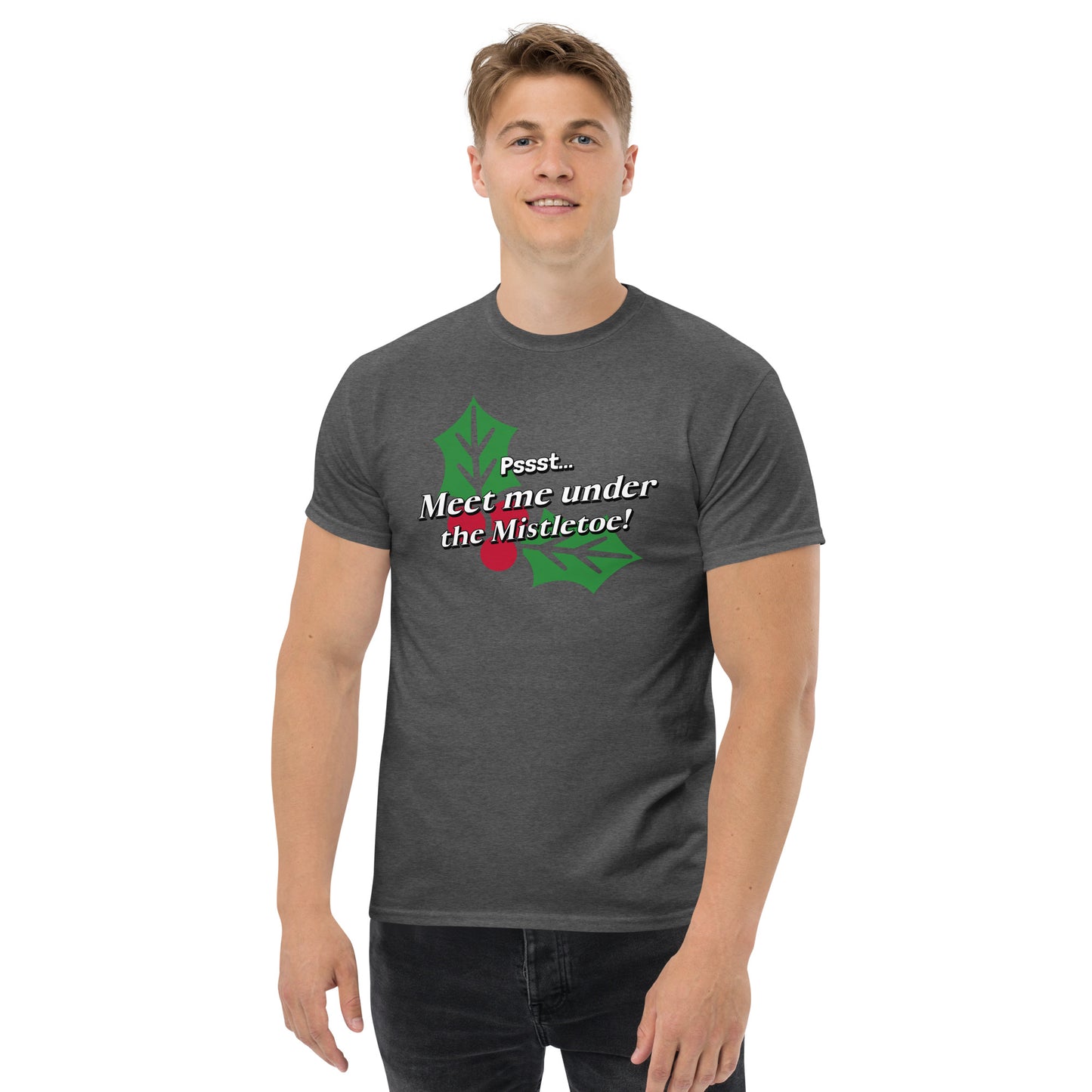 Meet me under the mistletoe - Men's classic tee