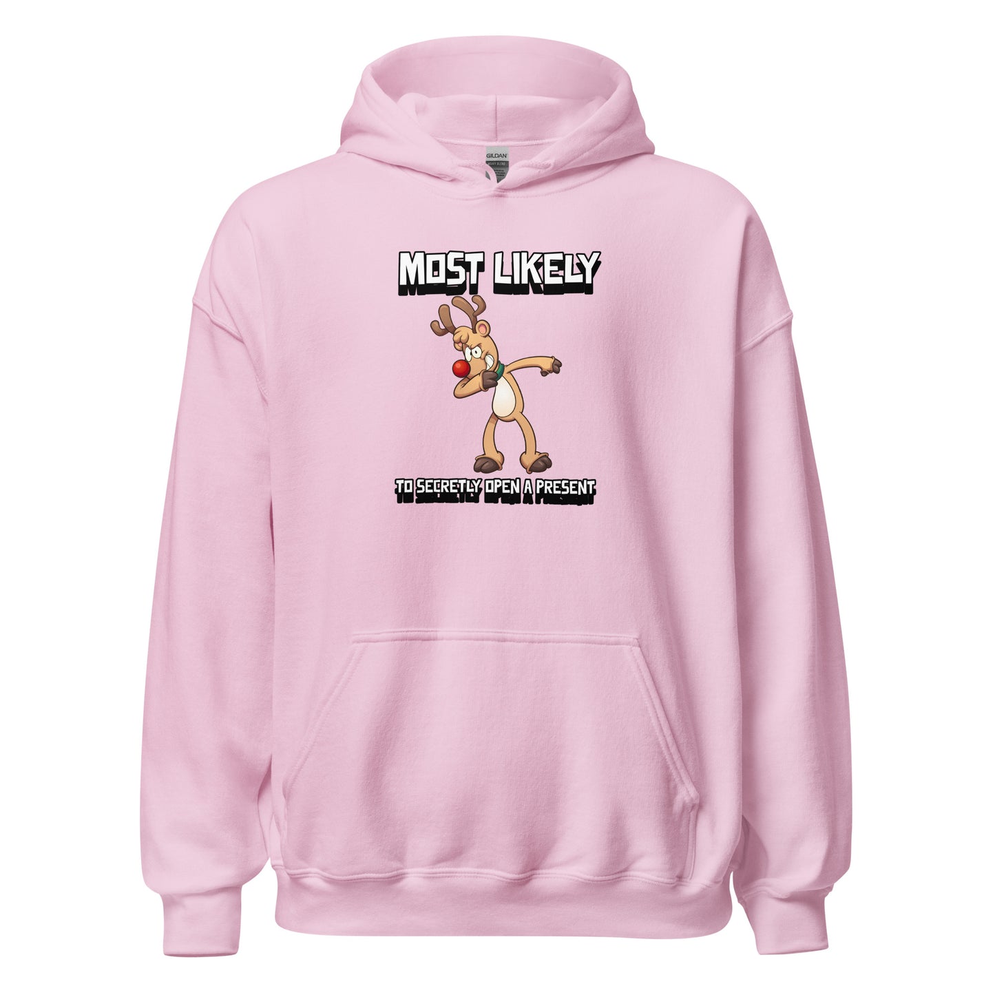 Most likely to secretly open a present - Unisex Hoodie