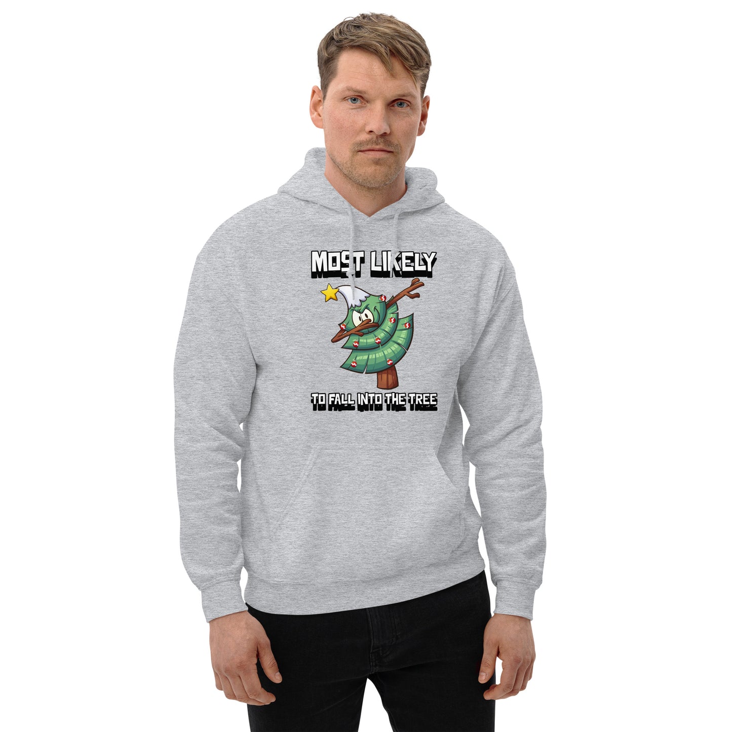 Most likely to fall into the tree - Unisex Hoodie