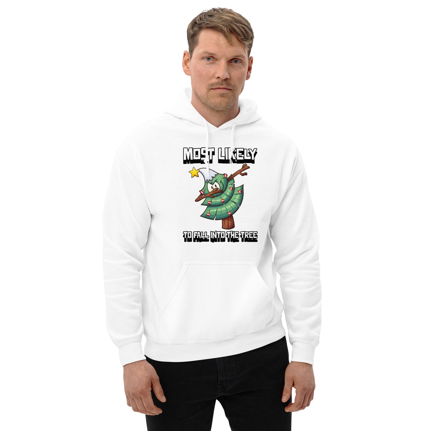 Most likely to fall into the tree - Unisex Hoodie