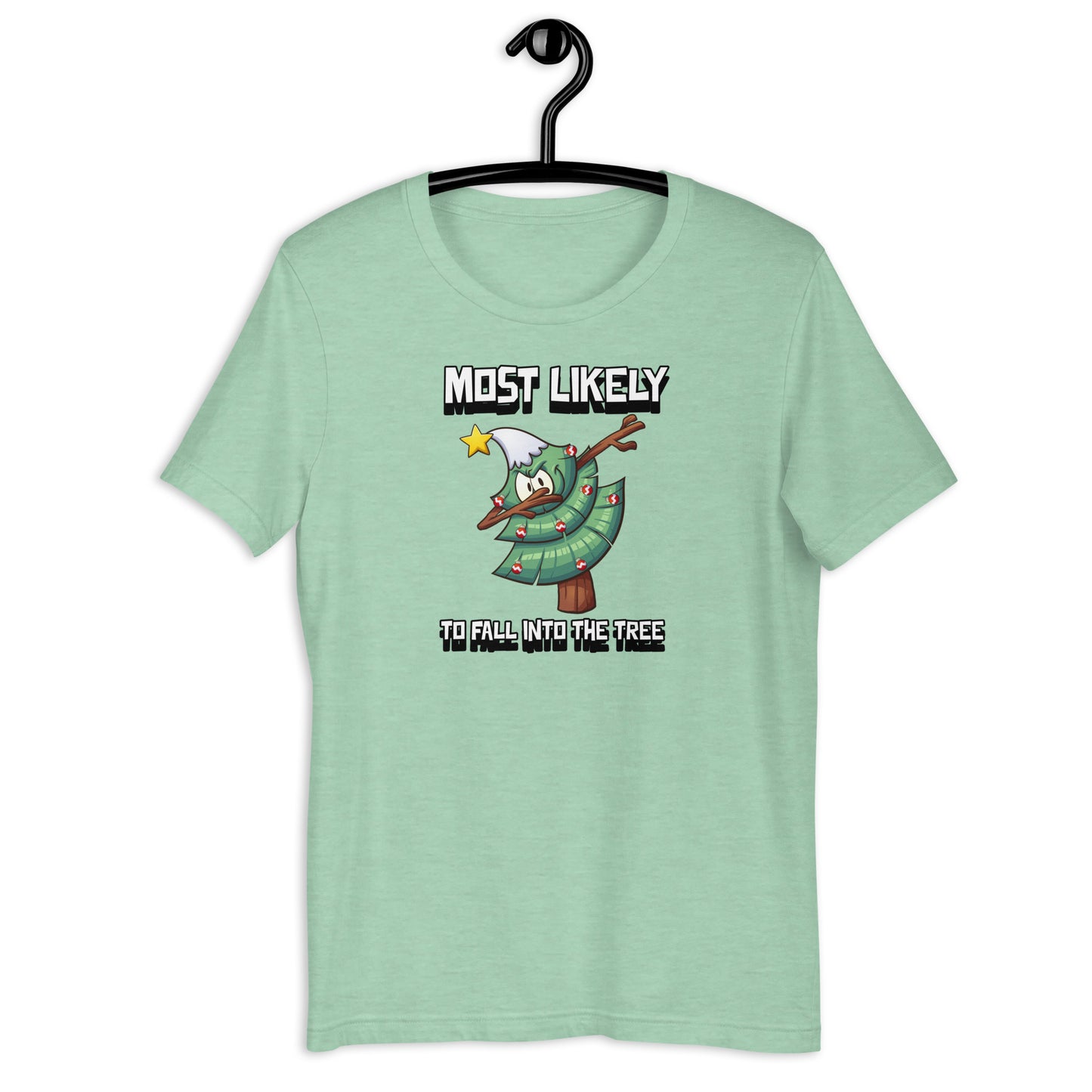Most likely to fall into the tree - Premium Unisex t-shirt