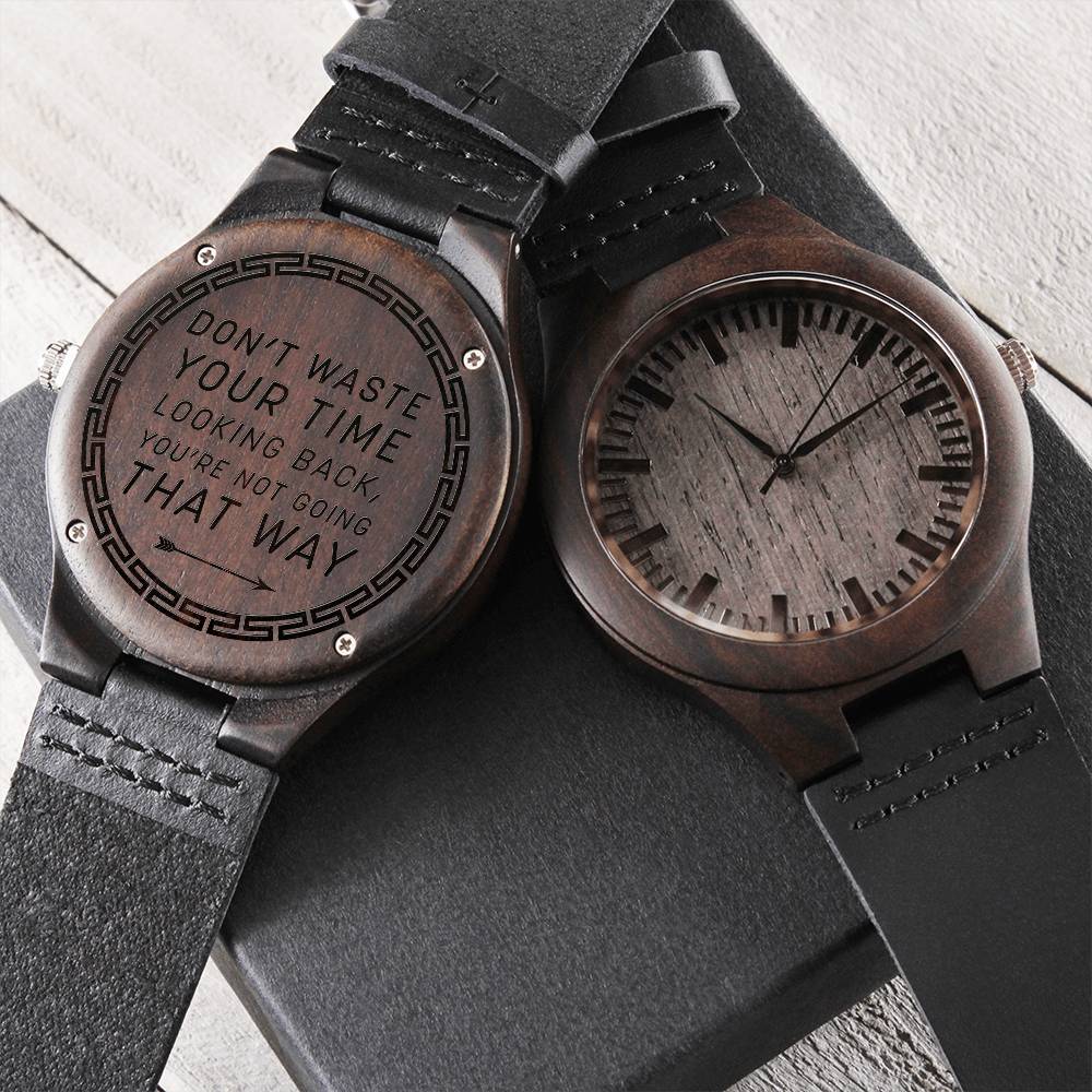 Don't waste your time - Stylish Engraved Wood Watch