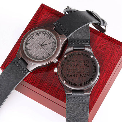 Don't waste your time - Stylish Engraved Wood Watch