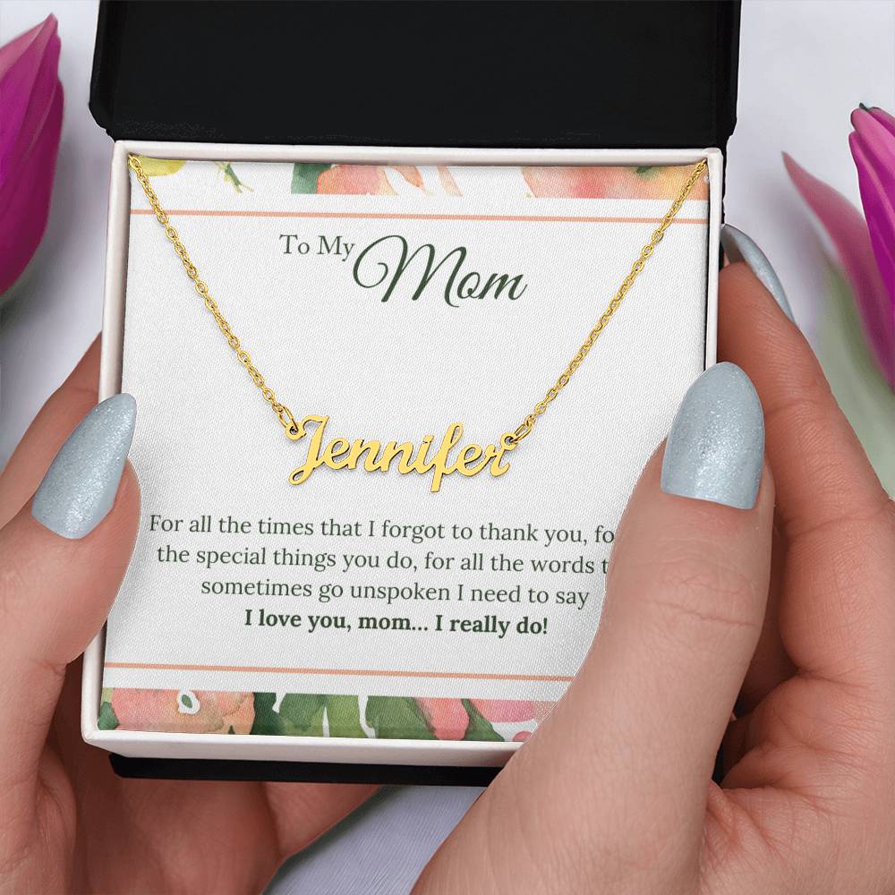 Signature Style Custom Necklace - Mom (I love you)