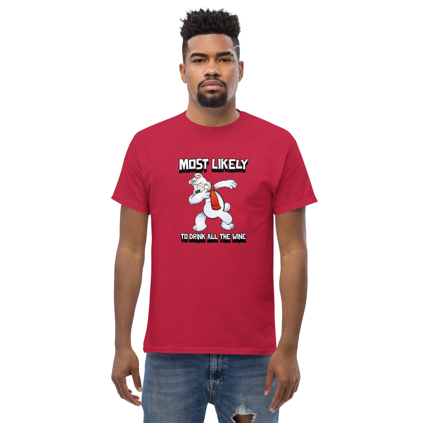 Most likely to drink all the wine - Men's classic tee