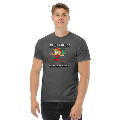 Most likely to take drunk selfies - Men's classic tee