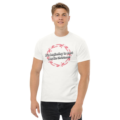 It's beginning to cost a lot like Christmas - Men's classic tee