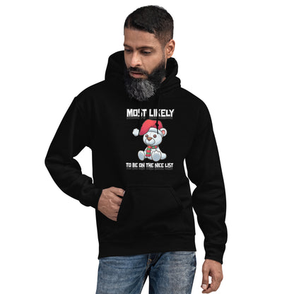 Most likely to be on the nice list - Unisex Hoodie