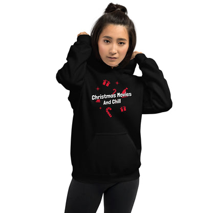 Christmas movies and chill - Unisex Hoodie