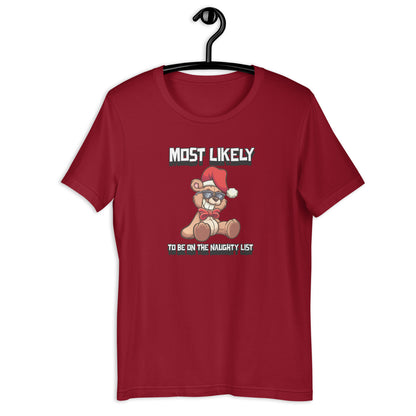 Most likely to be on the naughty list - Premium Unisex t-shirt