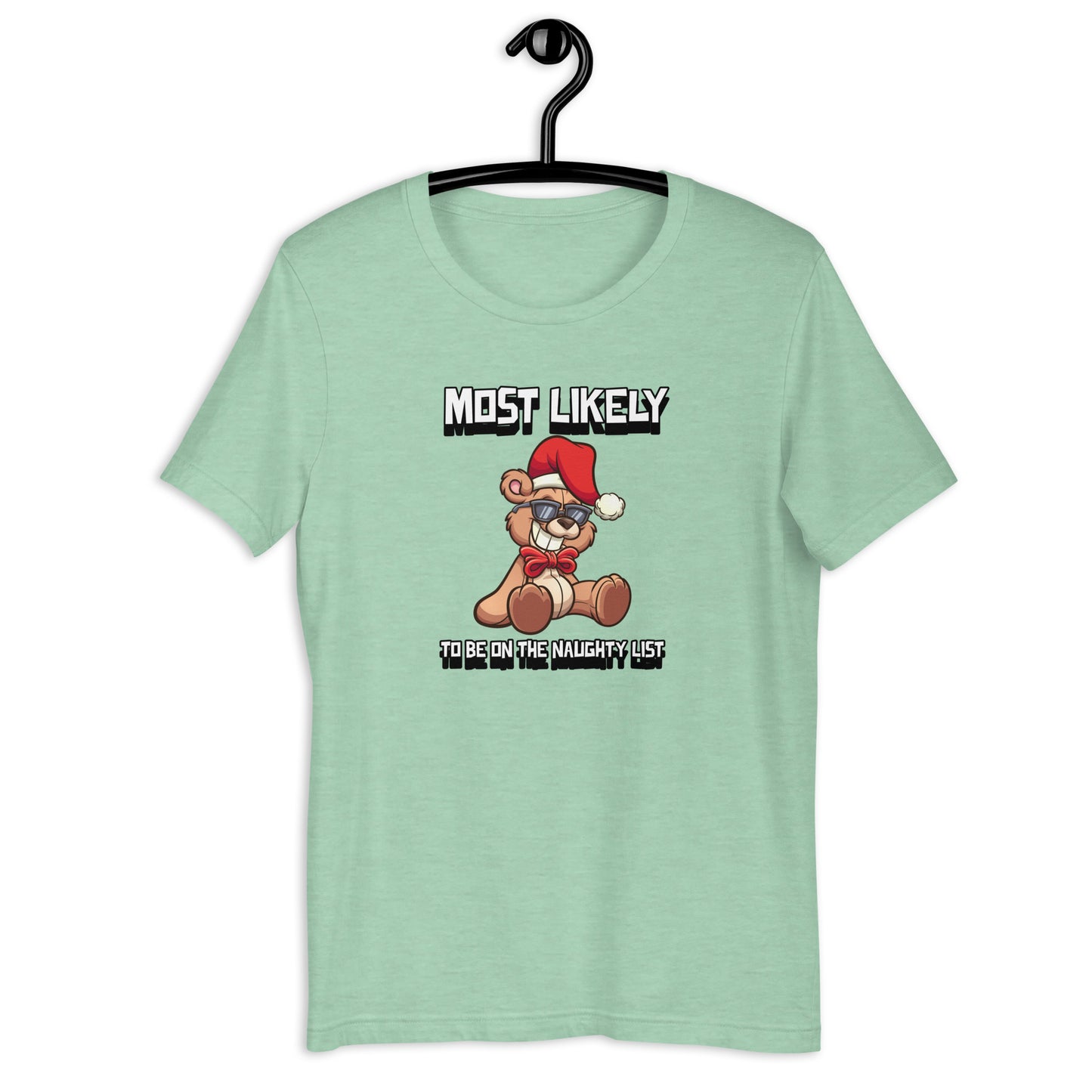 Most likely to be on the naughty list - Premium Unisex t-shirt