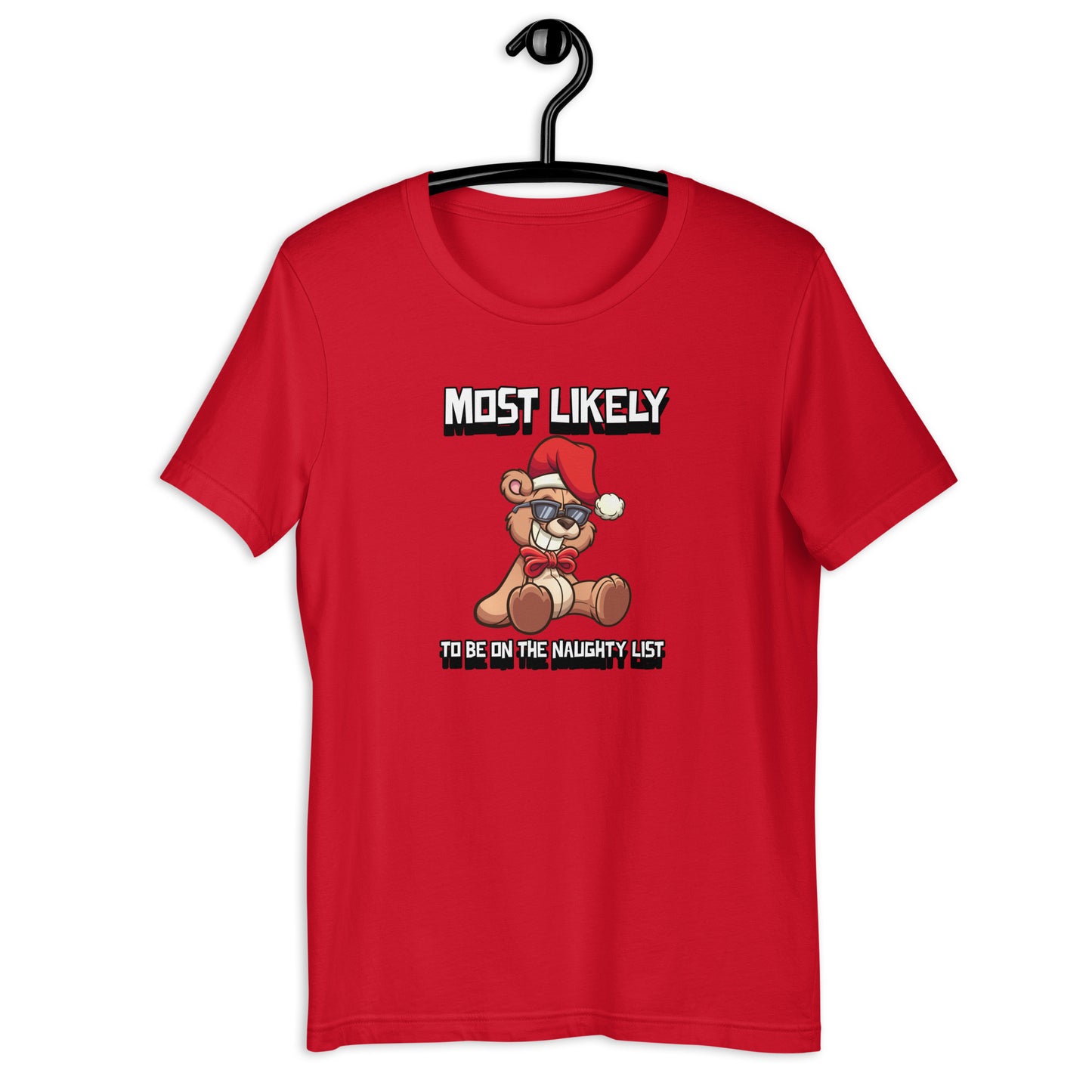 Most likely to be on the naughty list - Premium Unisex t-shirt